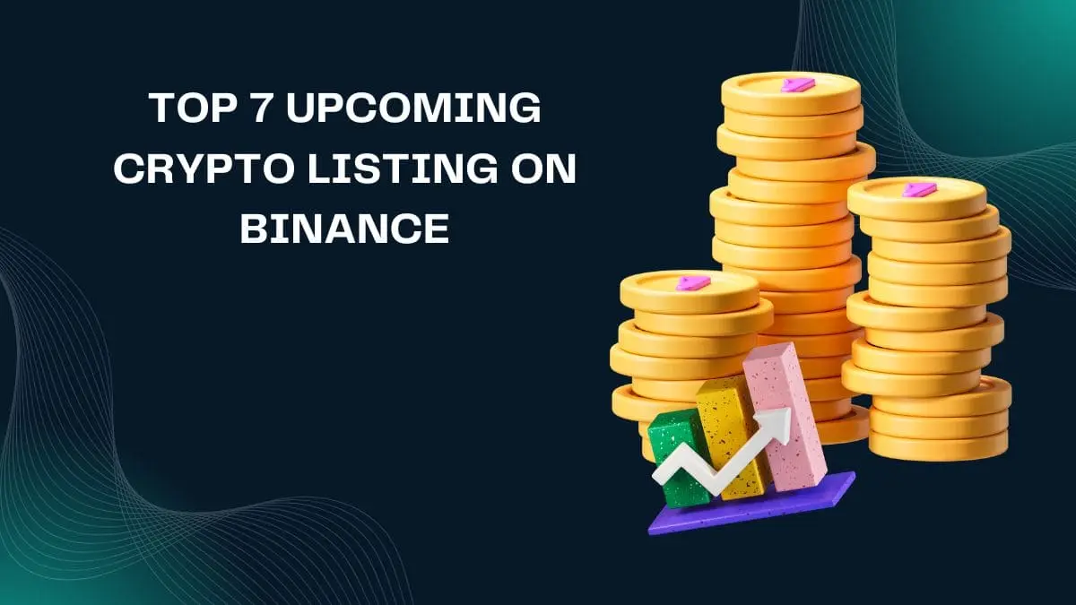 Upcoming Crypto Listing on Binance